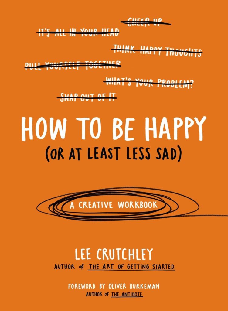 How to be happy