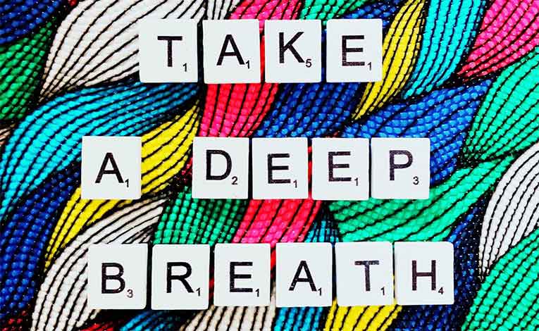 Take a Deep Breathe and Exhale