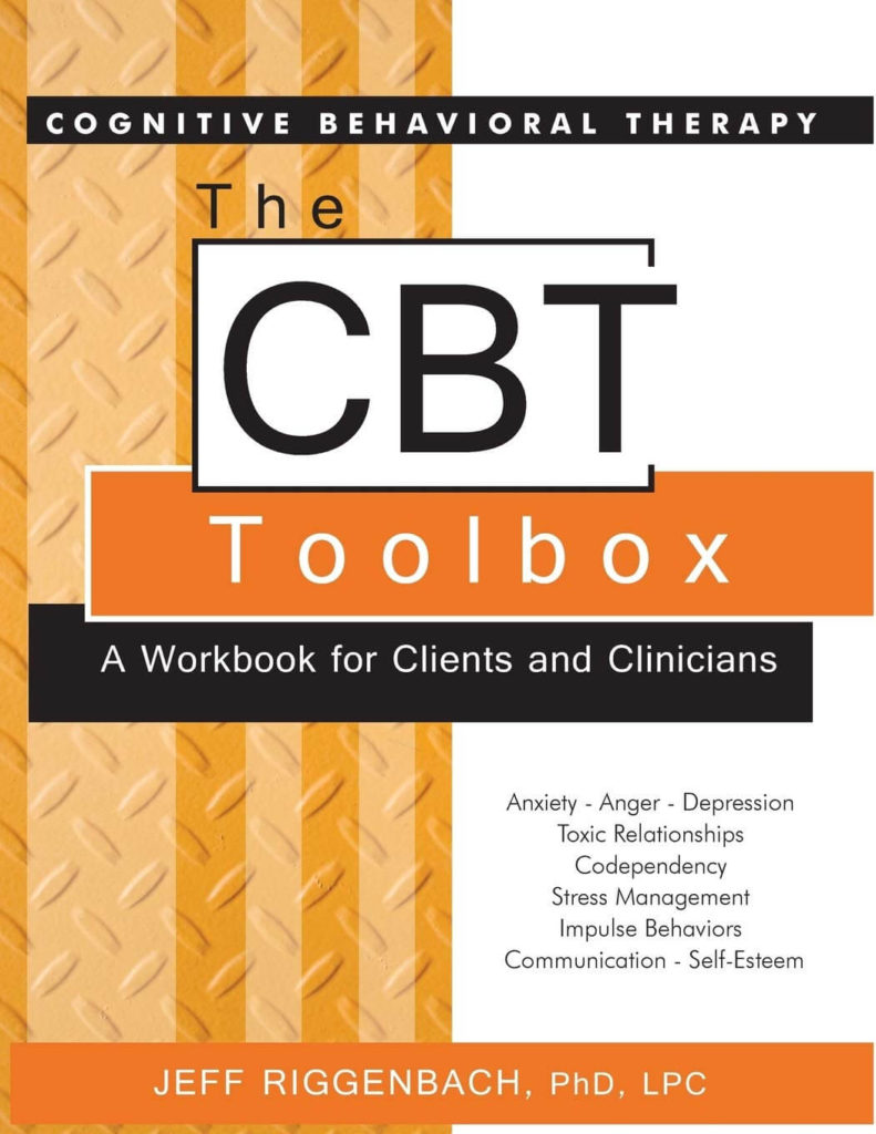 The CBT Toolbox A Workbook for Clients and Clinicians