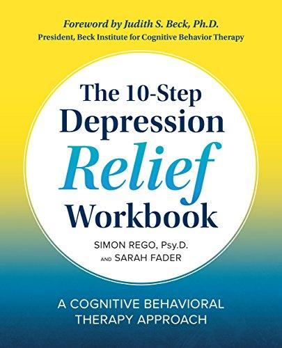 the 10-Step Depression Relief Workbook