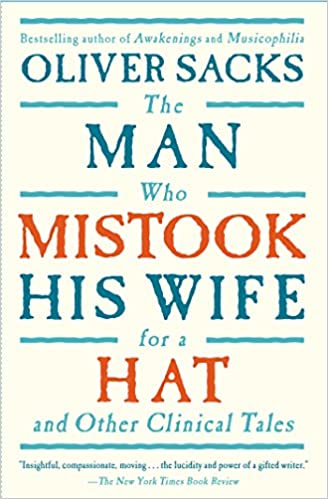 the Man Who Mistook his Wife For A Hat