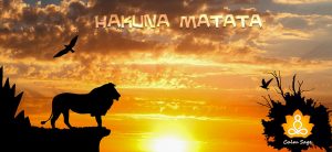 What Hakuna Matata Really Means: The “No Worries” Philosophy