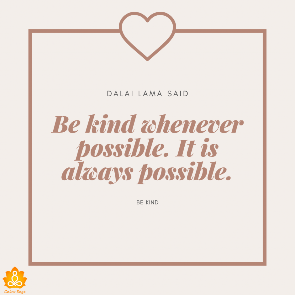 50 Best Be Kind Quotes That Inspire You For Good