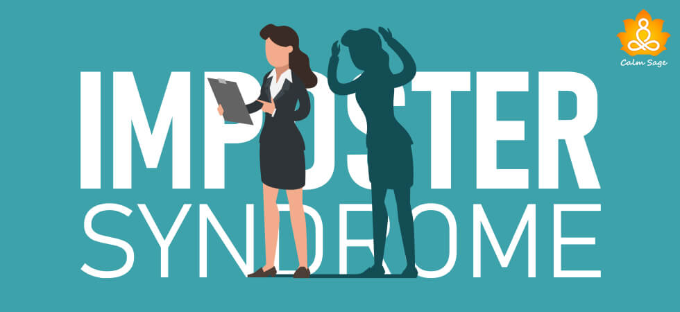 Impostor syndrome- Symptoms & Treatment