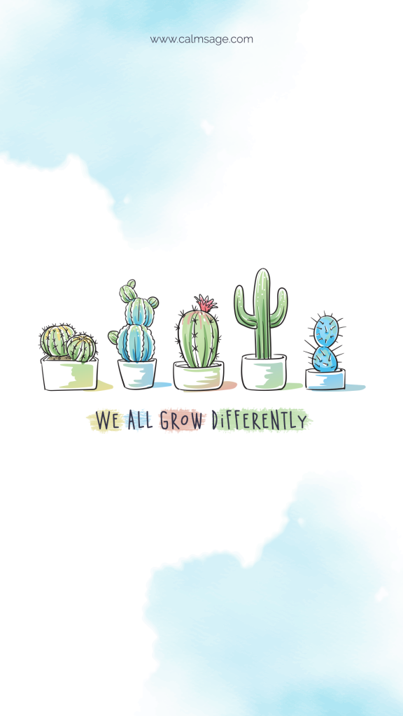 We all grow differently - MobileWallpaper