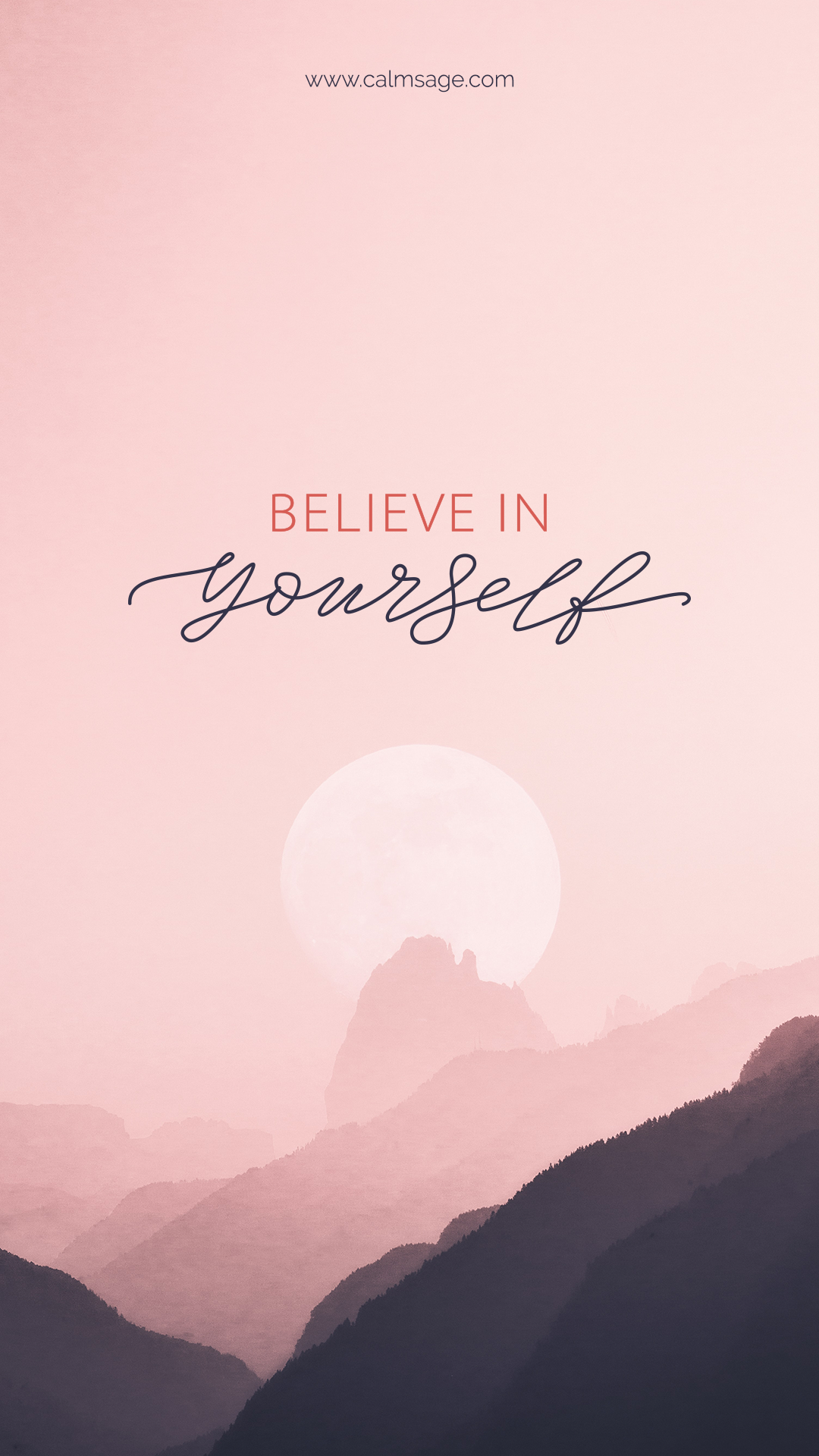 Believe in Yourself – Mobile Wallpaper
