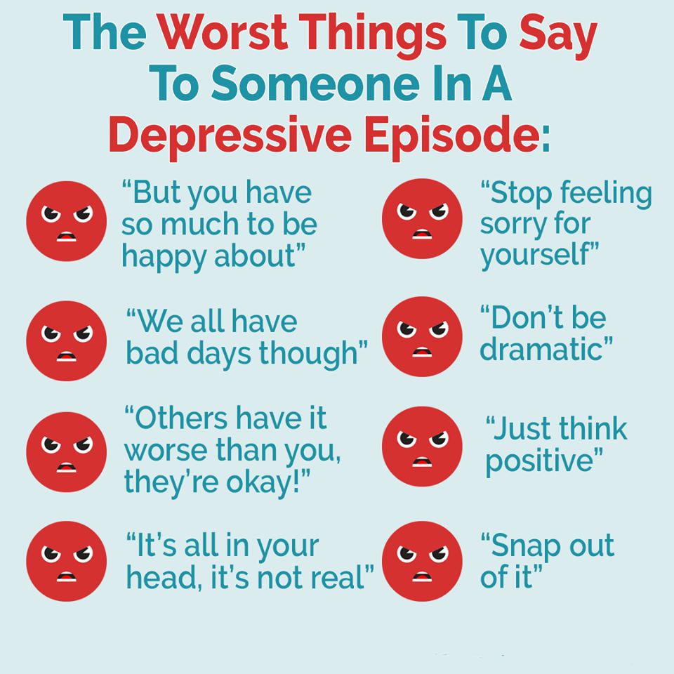 A should say depressed things you person to never