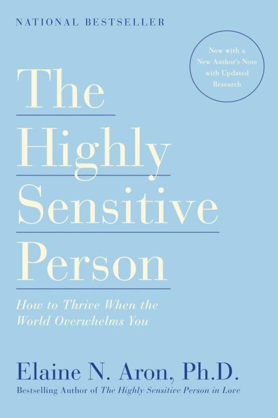 The Highly Sensitive Person by Elaine N. Aron
