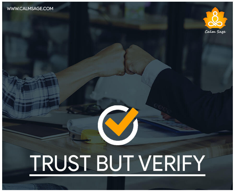 trust but verify