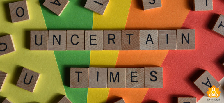 7 Proven Ways to Cope with Uncertainty You Can Not Ignore Them