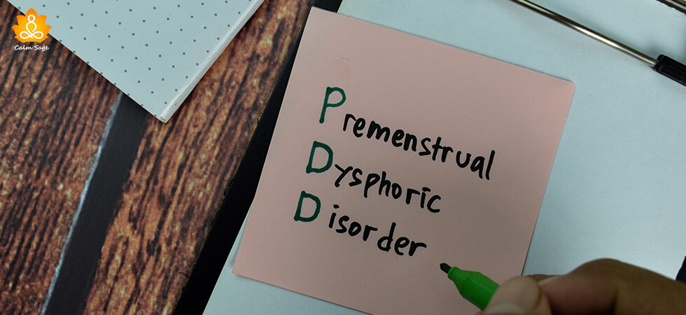 A Comprehensive Guide To Premenstrual Dysphoric Disorder