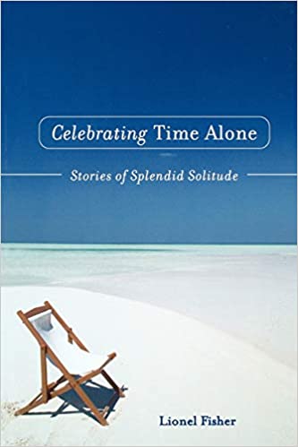 celebrating Time Alone