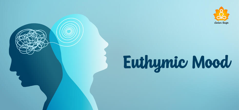 Euthymic Mood: The Other Bipolar Mood You Need To Know About