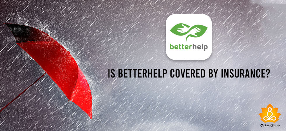 Is BetterHelp covered by insurance