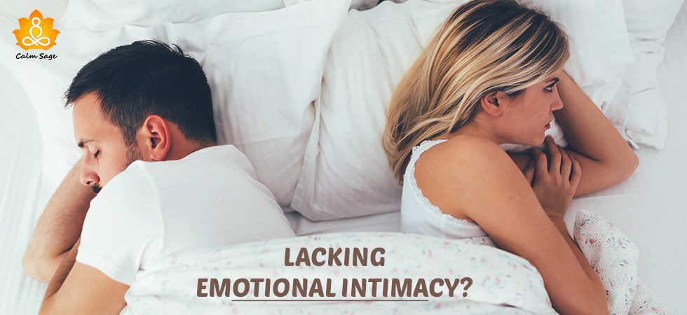 Lacking emotional intimacy