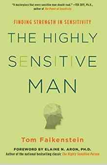 The Highly Sensitive Man