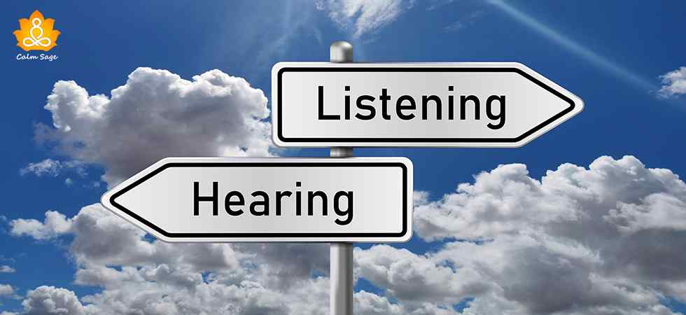 Hearing Vs. Listening