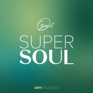 Oprah’s Super Soul