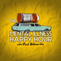 The Mental Illness Happy Hour