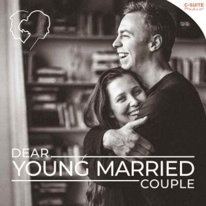 Dear Young Married Couple
