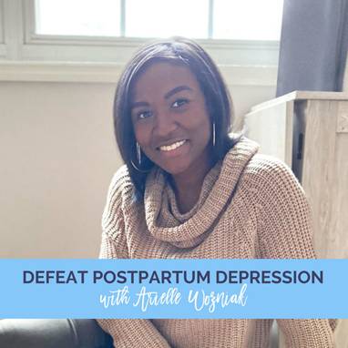 Defeat Postpartum Depression