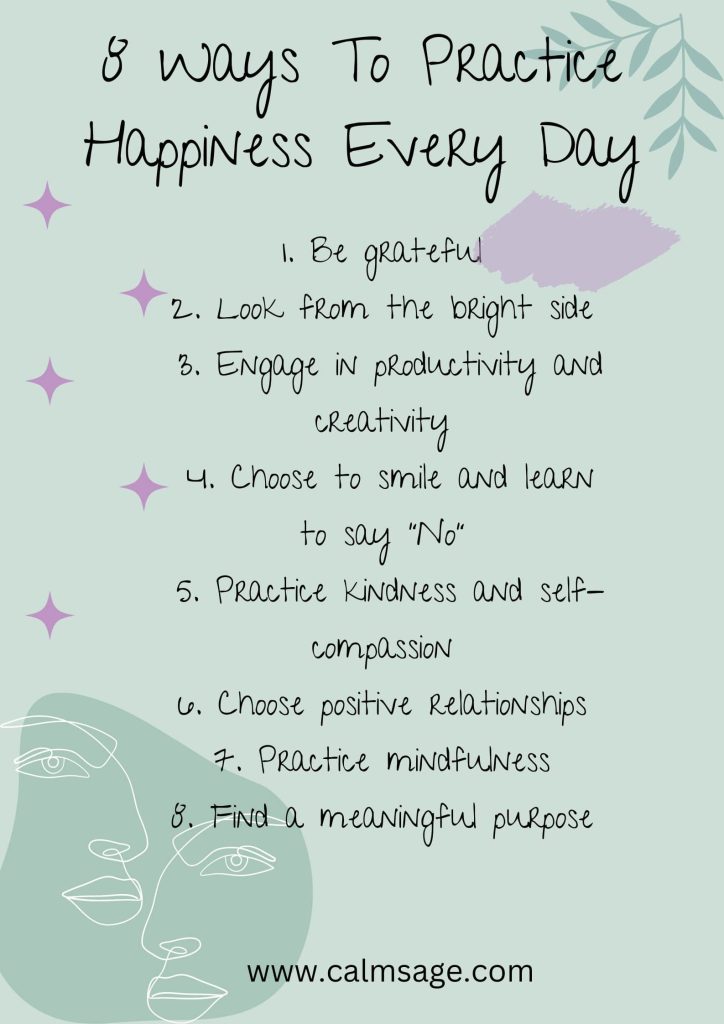 8 Ways To Practice Happiness Every Day