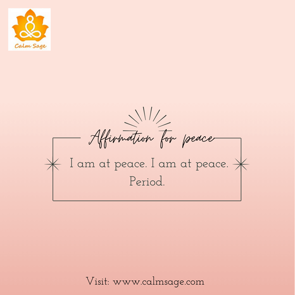 positive peace affirmation