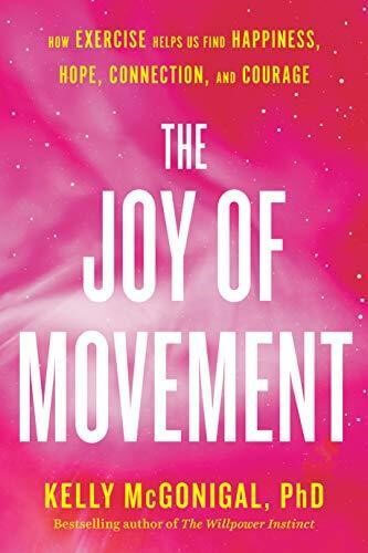 The Joy of Movement